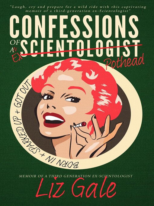 Cover image for Confessions of an Ex-Scientologist Pothead